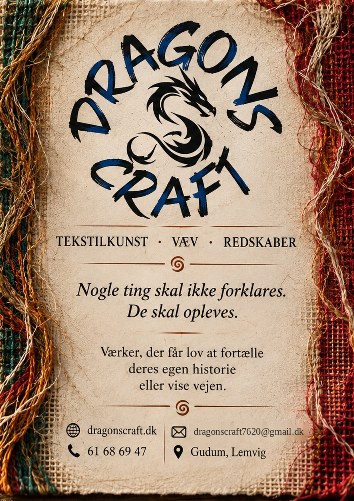 DragonsCraft – tekstilkunst, væv og redskaber